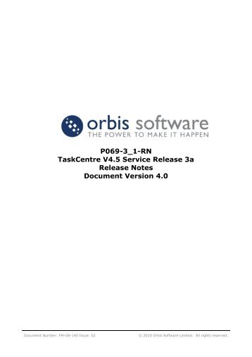 Orbis TaskCentre Release Notes - Orbis Software Ltd