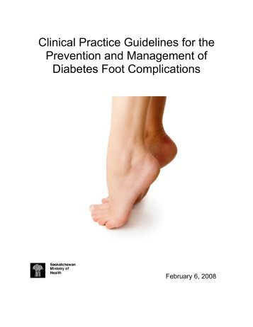 Diabetic Foot Complications - Saskatchewan Medical Association