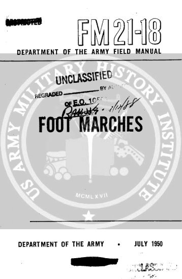 FM 21-18 ( Foot Marches ) 1950 - CIE Hub