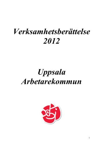 VerksamhetsberÃ¤ttelse 2012 Socialdemokraterna i Uppsala