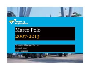 Marco Polo 2007-2013 - Danske Havne