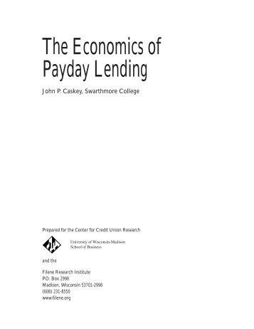 The Economics of Payday Lending - Filene Research Institute