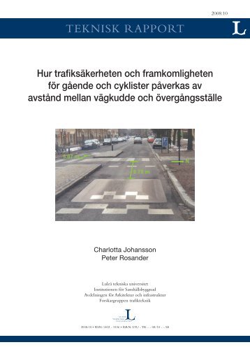 Hur trafiksÃ¤kerheten och framkomligheten fÃ¶r gÃ¥ende och cyklister ...