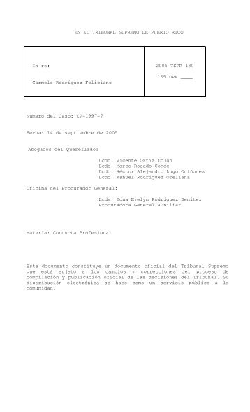 2005 TSPR 130 - Rama Judicial de Puerto Rico