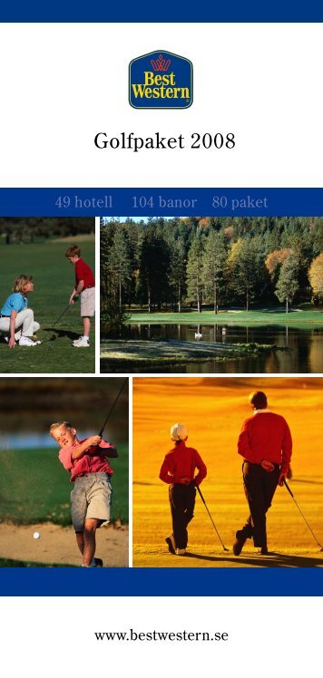 Golfpaket 2008 - Best Western Hotels