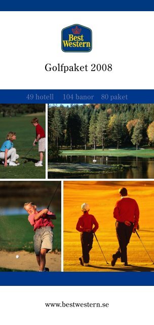 Golfpaket 2008 - Best Western Hotels