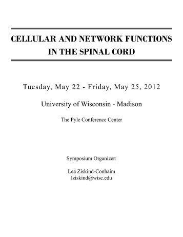 cellular and network functions in the spinal cord - Pyle Center