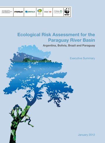 Ecological Risk Assessment for the Paraguay River Basin - WWF UK