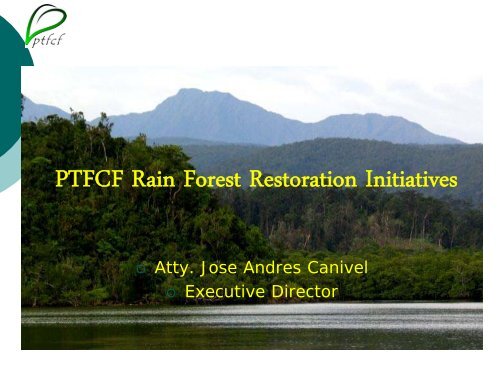 PTFCF Project Updates - Rainforestation