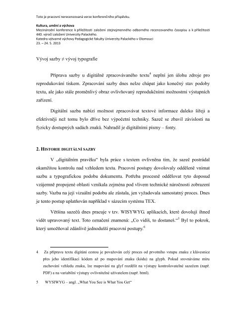 JanÃ¡k. Sazba versus Typografie - Katedra vÃ½tvarnÃ© vÃ½chovy PdF UP