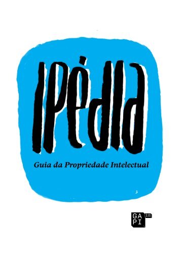 IPédia – Guia da Propriedade Intelectual - Instituto Pedro Nunes