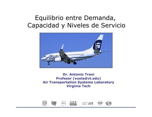 Demanda y Capacidad de Aeropuertos - Air Transportation Systems ...