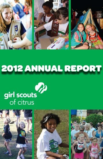 2012 ANNUAL REPORT - Girl Scouts of Citrus Council