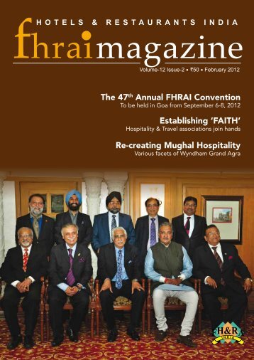 FHRAI Magazine - Federation of Hotel and Restaurant Associations ...