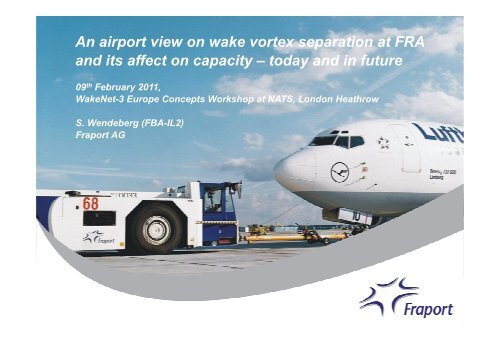 Wake Turbulence Procedures at Frankfurt Airport - WakeNet