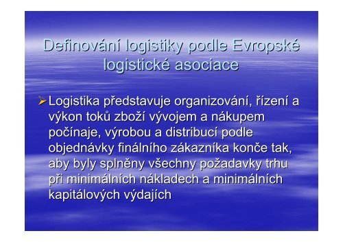 8. ZÃƒÂ¡klady logistiky prezentace