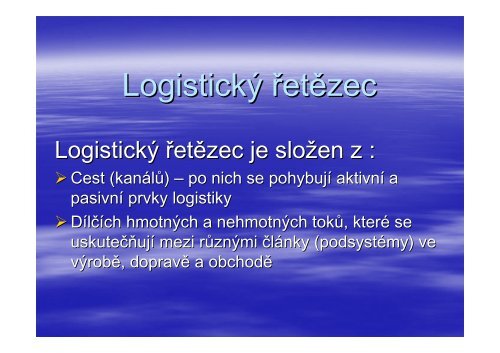 8. ZÃƒÂ¡klady logistiky prezentace