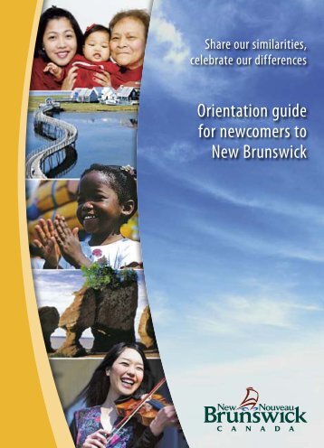 Orientation guide for newcomers to New Brunswick - Government of ...