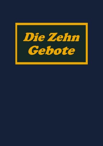 Die Zehn Gebote - Welt von Morgen- Home Page