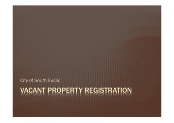 Vacant Property Registration Support Present - City of South Euclid
