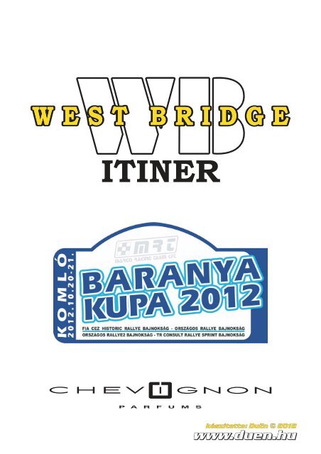 West Bridge ITINER - DuEn RALLY oldala