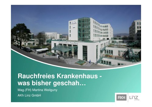 Rauchfreies Krankenhaus - was bisher geschahâ¦ - ONGKG