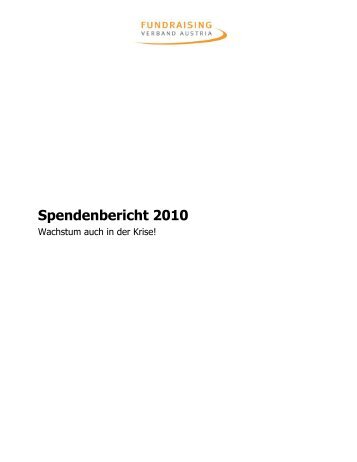 Spendenbericht 2010 - Fundraising Verband Austria