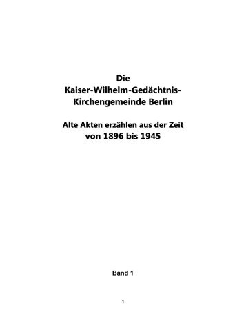 Die Kaiser-Wilhelm-Gedächtnis-Kirchengemeinde Berlin