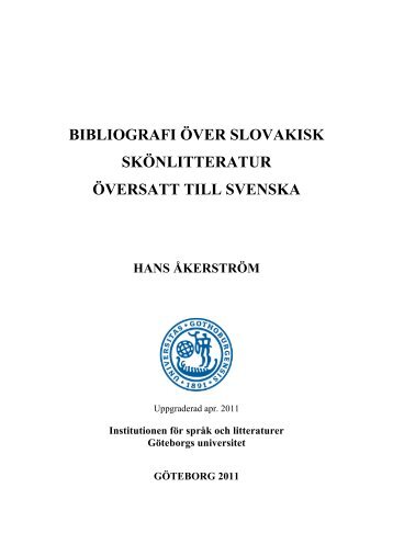 Bibliografi över slovakisk skönlitteratur översatt till ... - Slaviska språk