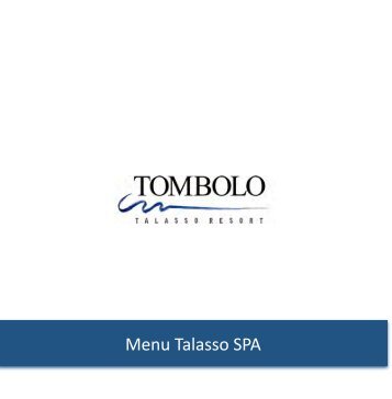 Menu Talasso SPA - Tombolo Talasso Resort