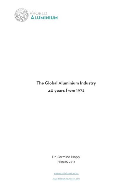 The Global Aluminium Industry 40 years from 1972 - International ...