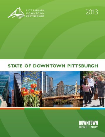 state of downtown pittsburgh - The Pittsburgh Downtown Partnership