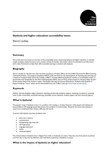 Dyslexia and higher education: accessibility issues Sharon Lockley