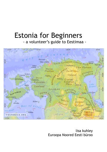 Estonia for Beginners - Euroopa Noored