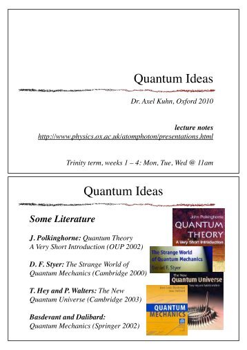 Quantum Ideas lecture notes