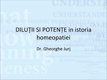 dilutii si potente - Dr. Gheorghe Jurj - Homeopatie