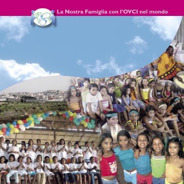 La Nostra Famiglia con l'OVCI nel mondo