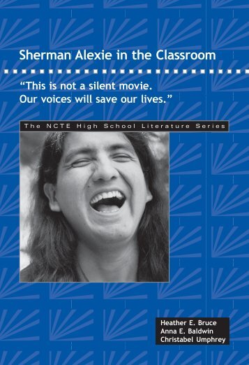 Sherman Alexie in the Classroom - National Council of Teachers of ...