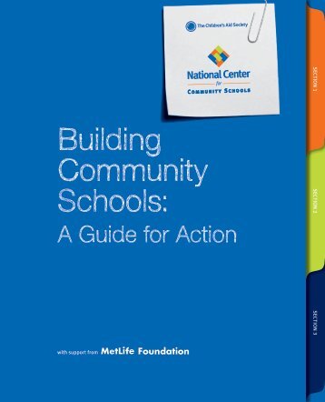 Building Community Schools: A Guide for Action - MetLife