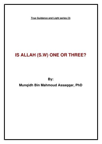 is allah (sw) one or three? - Islam Center