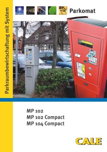 Parkraumbew irtschaftung mitS ystem MP 102 MP 102 ... - stadtraum