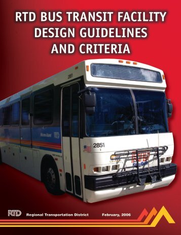 RTD BUS TRANSIT FACILITY DESIGN GUIDELINES AND CRITERIA