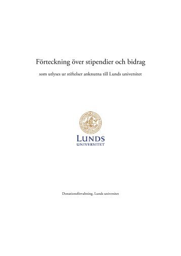 FÃ¶rteckning Ã¶ver stipendier och bidrag som ... - Lunds universitet