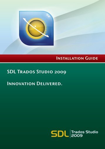 SDL Trados Studio 2009 Installation Guide
