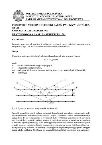 2. Rentgenografia Strukturalna - ZakÃ…Â‚ad Metaloznawstwa i ...