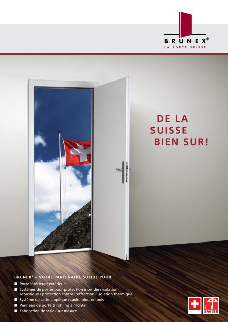 DE LA SUISSE BIEN SUR! - Brunex