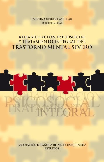 RehabilitaciÃ³n Psicosocial y Tratamiento Integral del Trastorno Mental