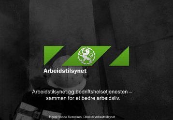 Arbeidstilsynet og bedriftshelsetjenesten â sammen for et bedre ...