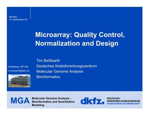 Microarray: Quality Control, Normalization and Design