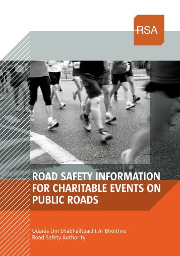 RoAD SAfety InfoRmAtIon foR ChARItAble eventS on ... - RSA.ie